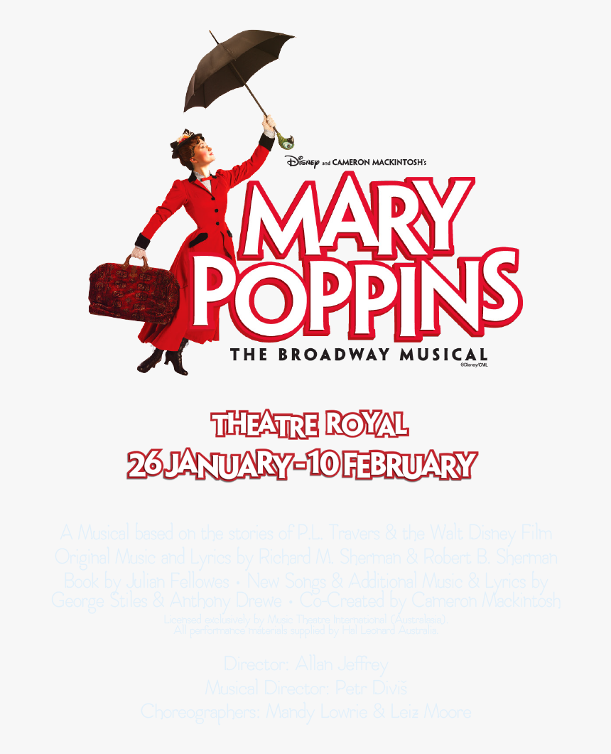 For Your Wonderful Support Of Mary Poppins And Fantastic - Mary Poppins, HD Png Download, Free Download