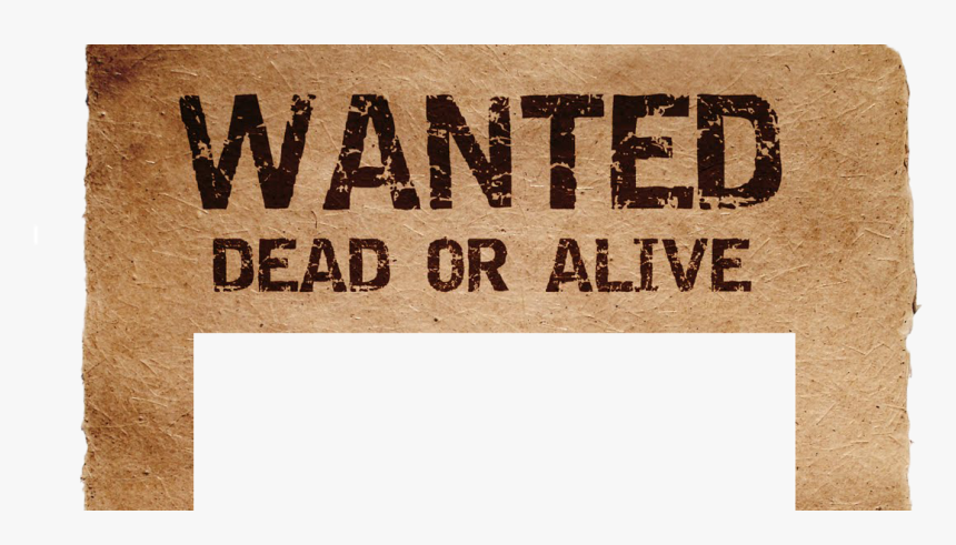 Wanted Poster, HD Png Download, Free Download