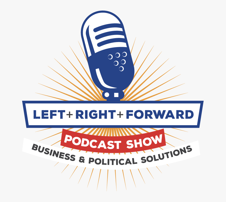 Left Right Forward Podcast Show - Graphic Design, HD Png Download, Free Download