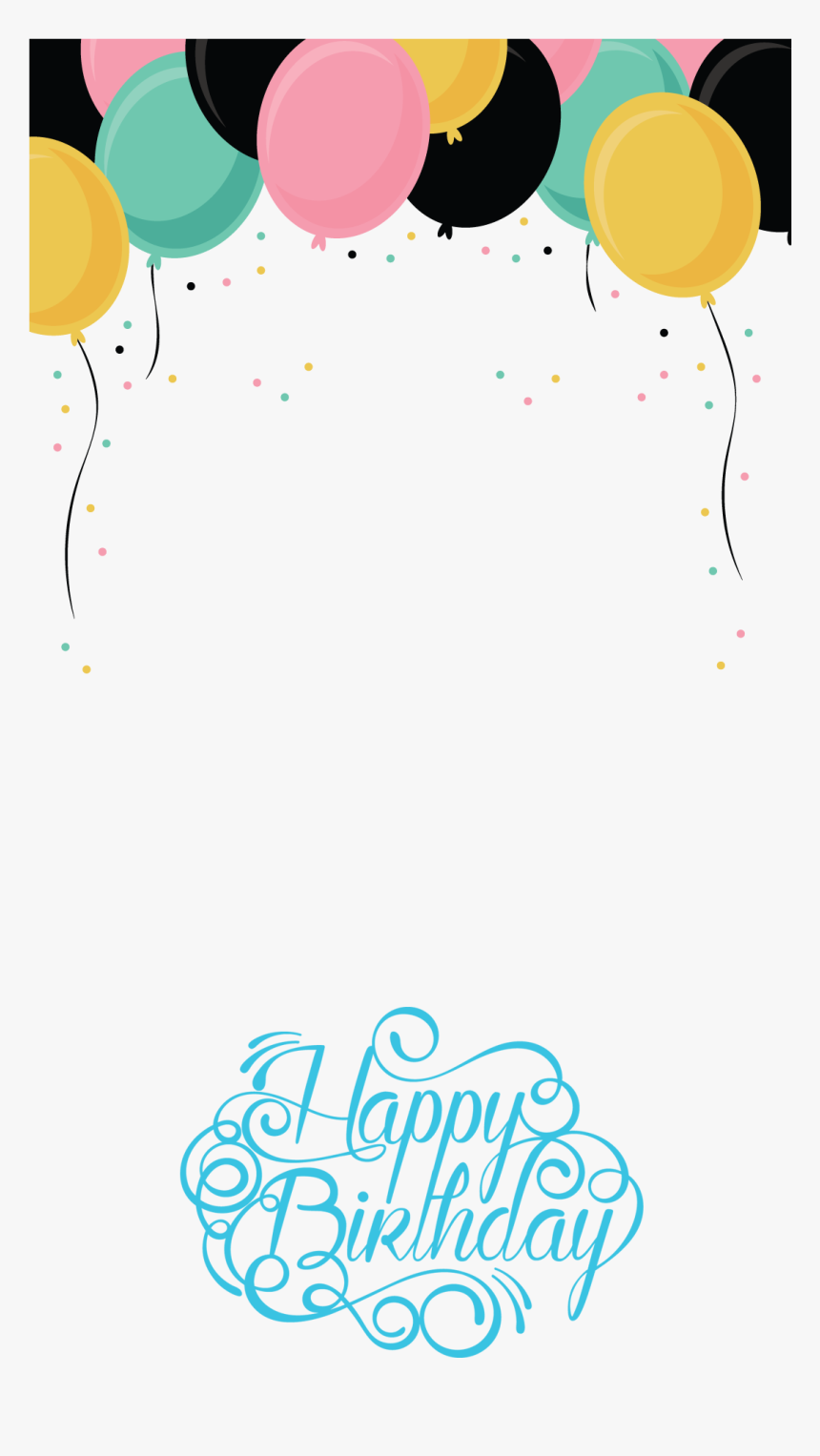 Happy Birthday Filter Transparent, HD Png Download, Free Download